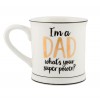 I'm a Dad Mug